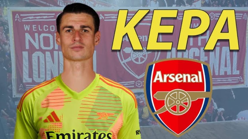 Arsenal Gaet Kepa Arrizabalaga dari Chelsea Di Transfer Perdana