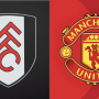 fullham vs man utd