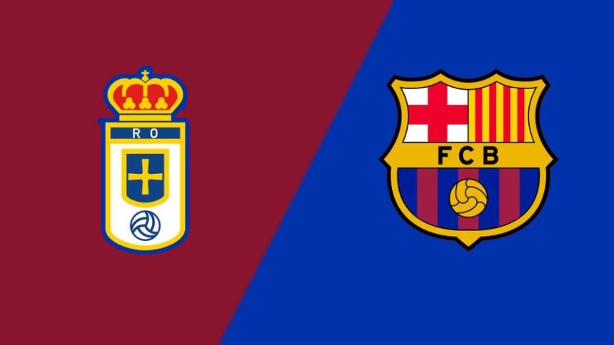 Real Oviedo vs Barcelona