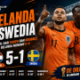 Belanda Pesta Gol ke Gawang Swedia, Gakpo dan Brobbey Bersinar dalam Kemenangan 5-1