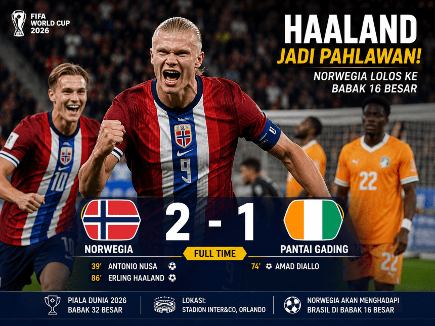 Gol Haaland Bawa Norwegia Singkirkan Pantai Gading